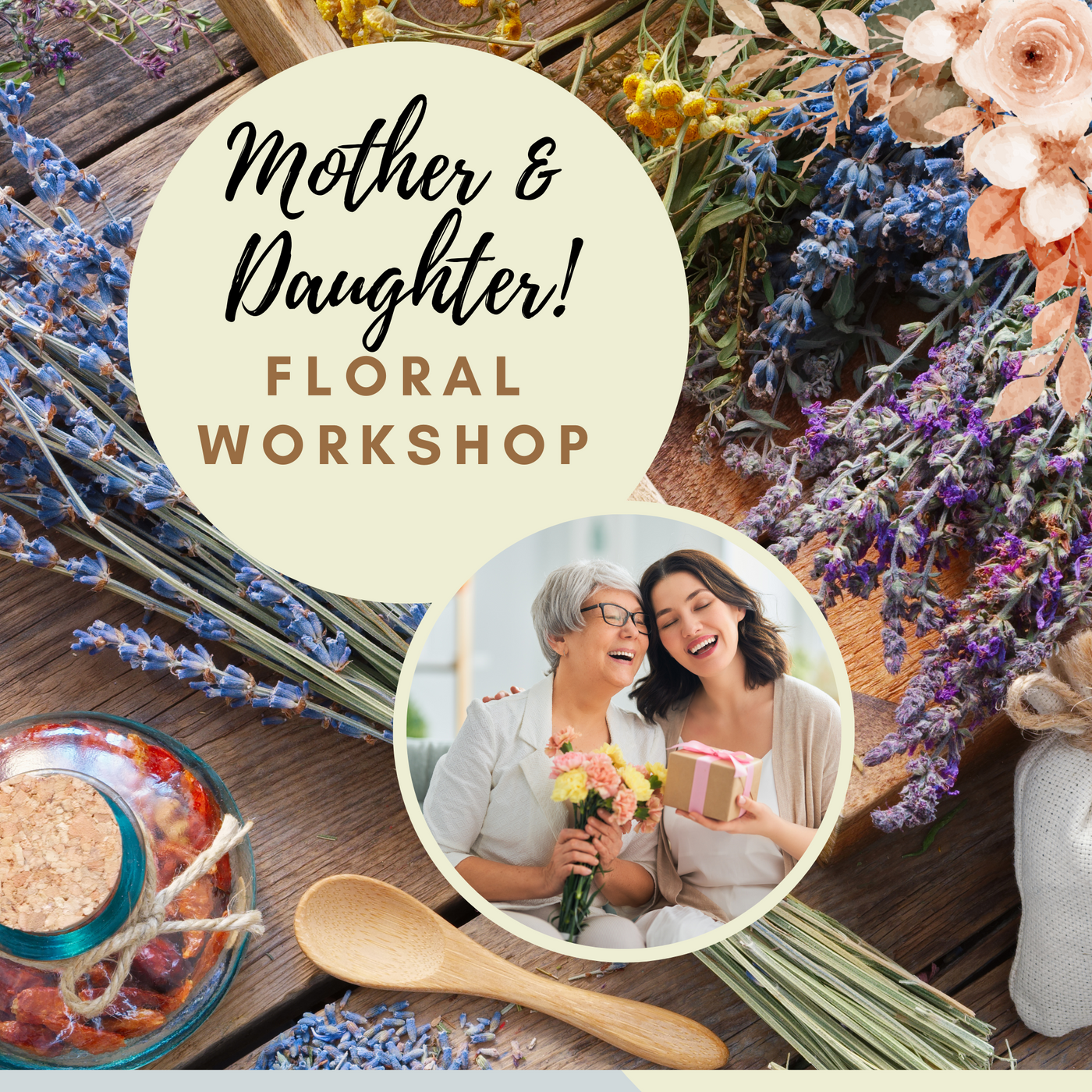 🌸 I Love Mum: A Captivating Mother-Daughter/Son Floral Event 🌟- Dried Floral Arrangement Making Workshop!